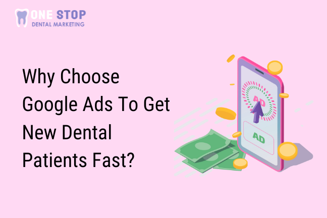 Google ads for dental practices